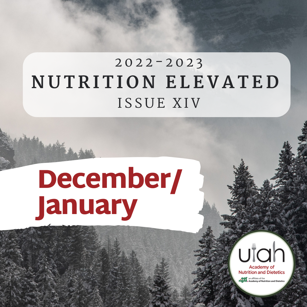 Nutrition Elevated December 22 January 23 Newsletter Nutrition Elevated December 22 January 23 Newsletter